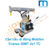 Cần cẩu di động Mobilev Cranes 20MT 3x1 TC