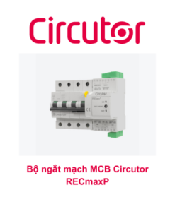 Bộ ngắt mạch MCB Circutor RECmaxP