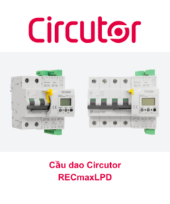 Cầu dao Circutor RECmaxLPD